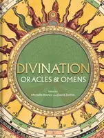 Divination, Oracles & Omens