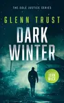 Dark Winter - Glenn Trust