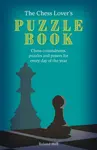 The Chess Lover's Puzzle Book - Roland Hall