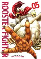 Rooster Fighter, Vol. 5 - Shu Sakuratani
