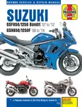 Suzuki GSF650/1250 Bandit & GSX650/1250F (07-14) Haynes Repair Manual - Phil Mather