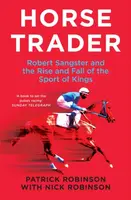 Horsetrader - Patrick Robinson, Nick Robinson