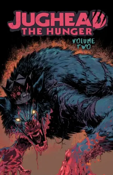 Jughead: The Hunger Vol. 2 - Frank Tieri, Joe Eisma