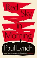 Red Sky in Morning - Paul Lynch