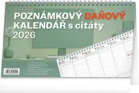 Stolní kalendář Poznámkový daňový s citáty 2026