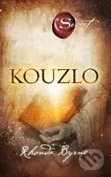 Kouzlo - Rhonda Byrne