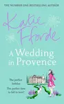 A Wedding in Provence - Katie Fforde