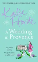A Wedding in Provence - Katie Fforde