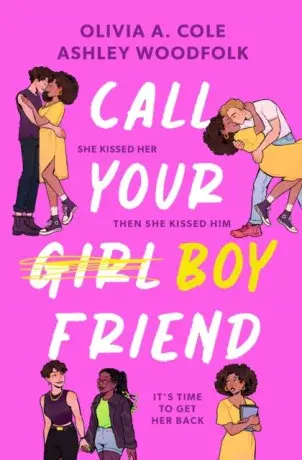 Call Your Boyfriend - Ashley Woodfolk, Olivia A. Cole
