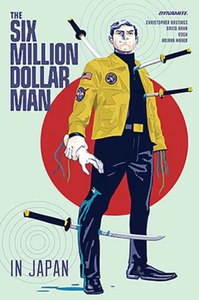 The Six Million Dollar Man - Christopher Hastings