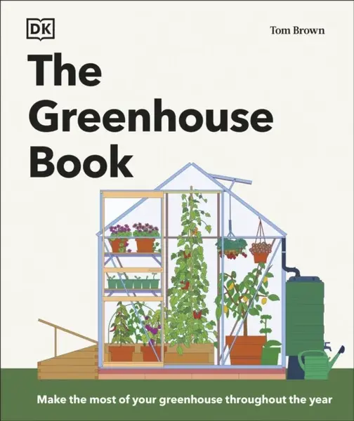 Greenhouse Book - Tom Brown