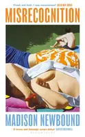 Misrecognition - Madison Newbound