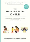 The Montessori Child - Simone Davies, Junnifa Uzodike