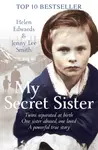 My Secret Sister - Helen Edwards, Jenny Lee Smith