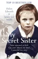 My Secret Sister - Helen Edwards, Jenny Lee Smith