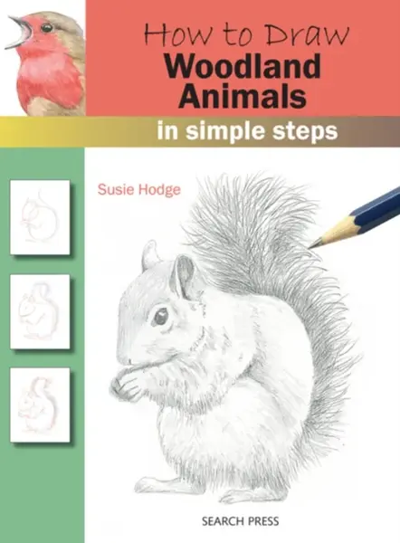 How to Draw: Woodland Animals - Susie Hodgeová