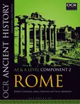 OCR Ancient History AS and A Level Component 2 - James Harrison, Steve Matthews, Dr Robert  Cromarty