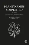 Plant Names Simplified 3rd Edition - Adrian Stockdale