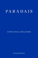 Paradais - Fernanda Melchorová