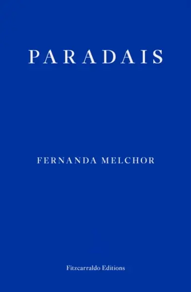 Paradais - Fernanda Melchorová