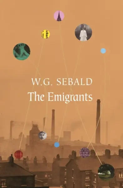 The Emigrants - Winfried G. Sebald