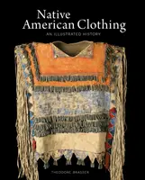 Native American Clothing - Theodore Brasser