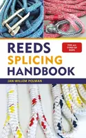 Reeds Splicing Handbook - Jan-Willem Polman