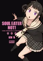 Soul Eater Not!: The Perfect Edition 01 - Atsushi Ohkubo