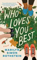 Who Loves You Best - Marilyn Simon Rothstein
