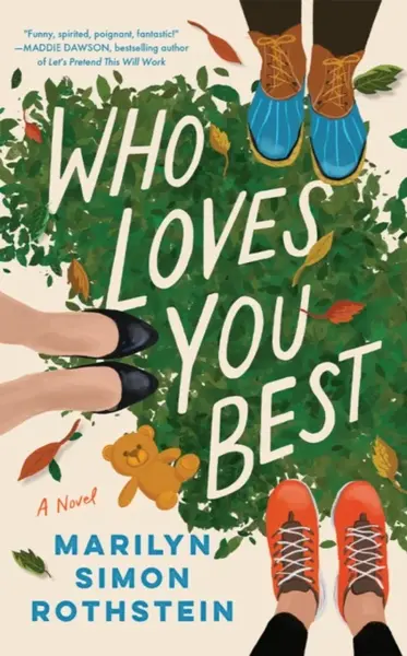 Who Loves You Best - Marilyn Simon Rothstein