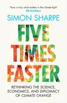 Five Times Faster - Simon  Sharpe
