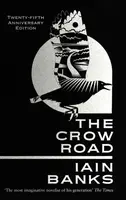The Crow Road - Iain M. Banks
