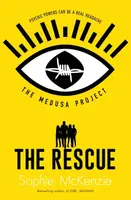 The Medusa Project: The Rescue - McKenzie Sophie