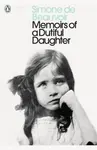 Memoirs of a Dutiful Daughter - Simone de Beauvoirová