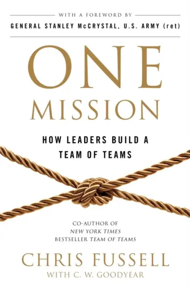 One Mission - Chris Fussell, Charles Goodyear