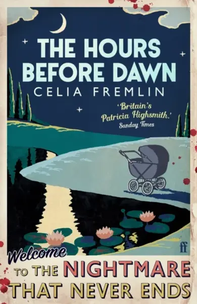 The Hours Before Dawn - Celia Fremlin