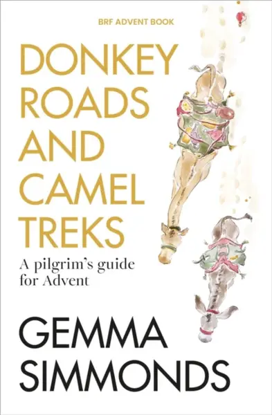 Donkey Roads and Camel Treks - Gemma Simmonds
