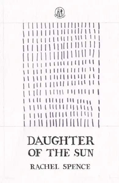 Daughter of the Sun - Rachel Spence