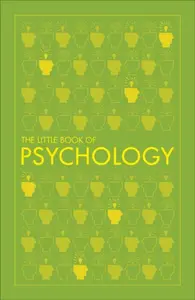 The Little Book of Psychology - DK