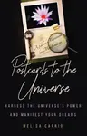 Postcards to the Universe - Melisa Caprio