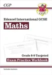 Edexcel International GCSE Maths Grade 8-9 Exam Practice Workbook: Higher (with Answers) - CGP Books