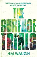 The Surface Trials - H.M. Waugh