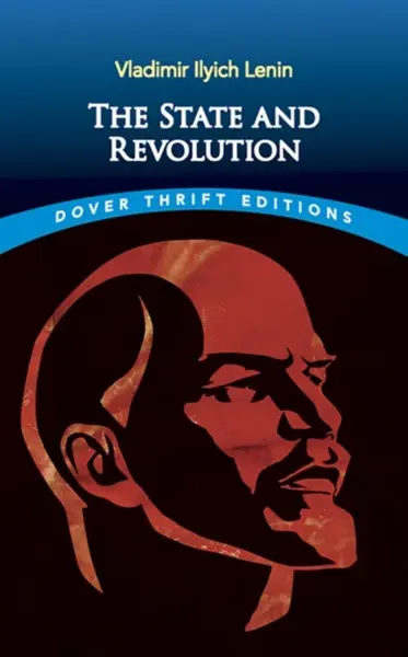 The State and Revolution - V. I. Lenin
