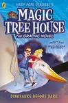 Magic Tree House: Dinosaurs Before Dark - Osborne Mary Pope, Jenny Laird