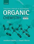 Solutions Manual to accompany Organic Chemistry - Jonathan  Clayden, Stuart  Warren