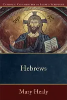 Hebrews - Peter Williamson, Mary Healy