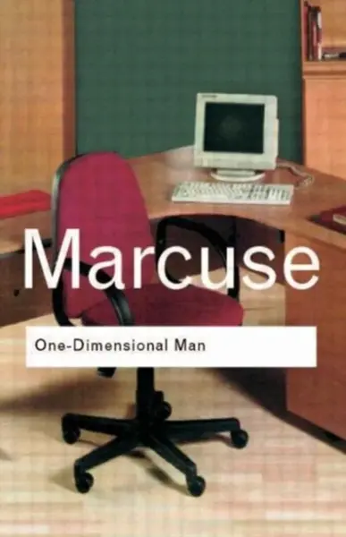 One-Dimensional Man - Herbert Marcuse