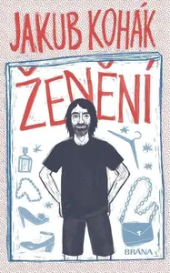 Ženění - Jakub Kohák