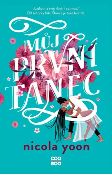 Můj první tanec (poškozená) - Nicola Yoon