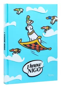 I Know Nigo - Nigo, Pharrell